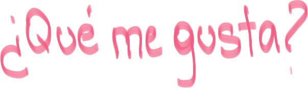 ¿Qué me gusta?